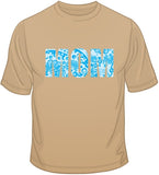 Mom - Blue T Shirt