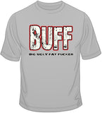 BUFF T Shirt