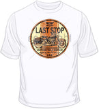 Last Stop Motocycle Repair T Shirt