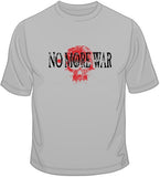 No More War T Shirt