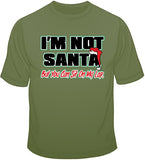 Not Santa But Sit On My Lap T Shirt