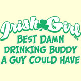 Irish Girl Drinking Buddy T Shirt