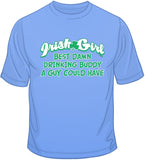 Irish Girl Drinking Buddy T Shirt