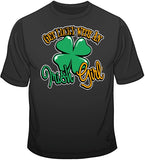Get Lucky with an Irish Girl T Shirt