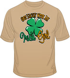 Get Lucky with an Irish Girl T Shirt