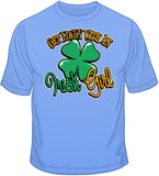 Get Lucky with an Irish Girl T Shirt