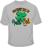 Get Lucky with an Irish Girl T Shirt