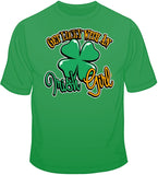 Get Lucky with an Irish Girl T Shirt
