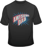 Awesome Dad T Shirt