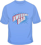 Awesome Dad T Shirt