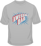 Awesome Dad T Shirt