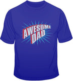 Awesome Dad T Shirt