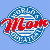 World's Greatest Mom/Diner T Shirt