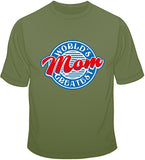 World's Greatest Mom/Diner T Shirt
