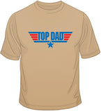 Top Dad T Shirt