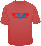 Top Dad T Shirt