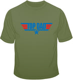 Top Dad T Shirt