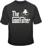 The Good Father T Shirt
