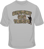 Support Our Troops T Shirt
