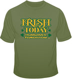 Irish Today, Hungover Tomorrow T Shirt