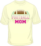 Football Mom - Glitter T Shirt