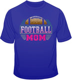 Football Mom - Glitter T Shirt
