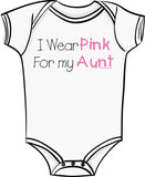 I Wear Pink For My Aunt - Breast Cancer Awareness T Shirt