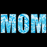 Mom - Blue T Shirt