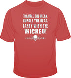 Party With the Wicked T Shirt