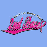 Steal 2nd Base - Breast Cancer Awareness T Shirt