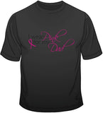 I Wear Pink For My Dad - Breast Cancer Awareness T Shirt