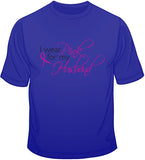I Wear Pink For My Husband - Breast Cancer Awareness T Shirt