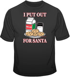 Put Out For Santa - Christmas Funny T Shirt