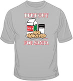 Put Out For Santa - Christmas Funny T Shirt