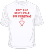South Pole - Christmas Funny T Shirt