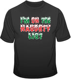Naughty List - Christmas Funny T Shirt