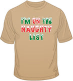 Naughty List - Christmas Funny T Shirt