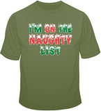 Naughty List - Christmas Funny T Shirt