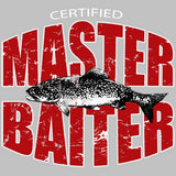 Certified Master Baiter  T Shirt