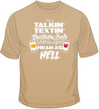 Talkin' Textin' Southern Bells T Shirt