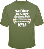 Talkin' Textin' Southern Bells T Shirt