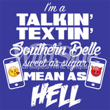 Talkin' Textin' Southern Bells T Shirt