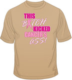 This Bitch Kicked Cancer's Ass - Breast Cancer Awareness T Shirt