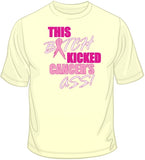 This Bitch Kicked Cancer's Ass - Breast Cancer Awareness T Shirt