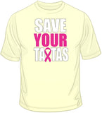 Save Your TaTas - Breast Cancer Awareness T Shirt
