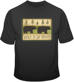 Walk In The Woods T Shirt