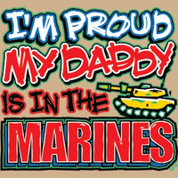 Proud of My Daddy - Marine T Shirt