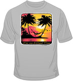 I'm On Island Time T Shirt