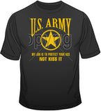 Army - My Job is to Protect T Shirt