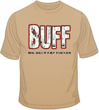BUFF T Shirt